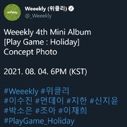 위클리 4th 미니 앨범 [Play Game : Holiday] 티저